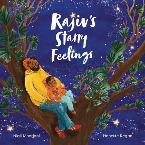 Rajiv's Starry Feelings - by Niall Moorjani (Hardcover)