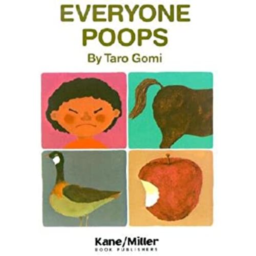 Everyone Poops (My Body Science Series)