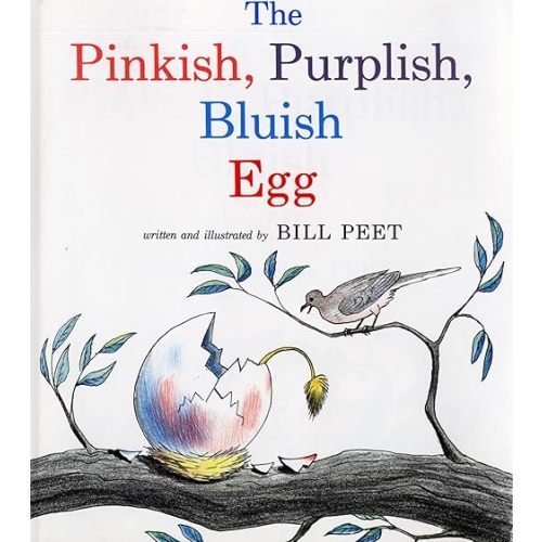 The Pinkish, Purplish, Bluish Egg (Sandpiper Books) Paperback – Picture Book, March 26, 1984