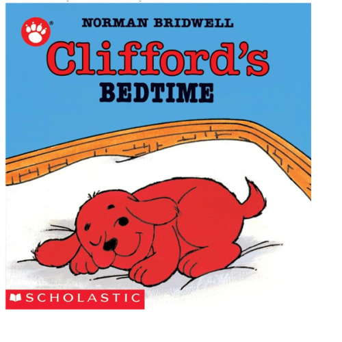 Clifford's Bedtime (Clifford the Small Red Puppy)