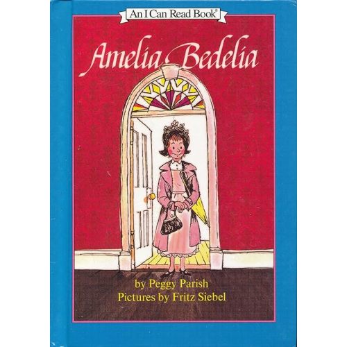 Amelia Bedelia (I Can Read Level 2) Hardcover – Illustrated, September 30, 1992