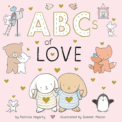 ABCs of Love (Books of Kindness) Board book – January 4, 2022