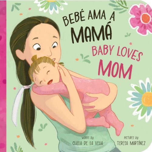 Bebé Ama a Mamá / Baby Loves Mom | Barnes & Noble®