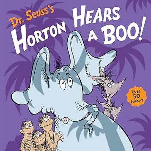 Dr. Seuss's Horton Hears a Boo!: A Spooky Story for Kids and Toddlers (Horton's Holiday Tales)