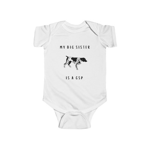 GSP Big Sister,Baby Infant Fine Jersey Bodysuit,German Shorthaired Pointer Gift,Dog Lover Infant,GSP Baby Bodysuit,Dog Baby Shower Gift GSP
