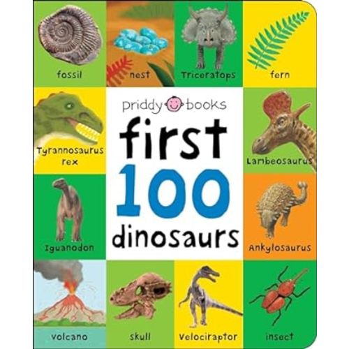 First 100 dinosaurs book