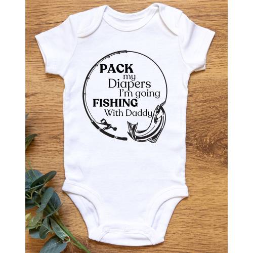 Fishing with Dad PNG - Pack My Diapers I'm Going Fishing with Daddy - PNG for Sublimation