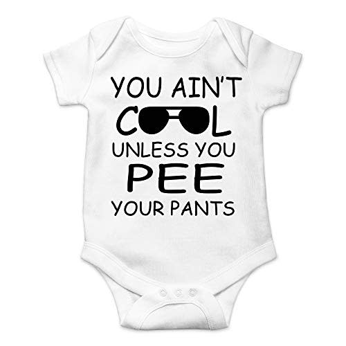 CBTwear You Ain't Cool Unless You Pee Your Pants Baby Bodysuit Funny Infant Comfy Romper Cute Outfit