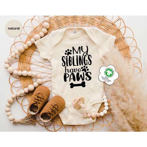 My Siblings Have Paws Baby Onesie®, Cute Animal Onesie®, Pet Pregnancy Announcement, Dog Onesie®, Sibling Onesie®, Baby Boy or Girl Onesie®
