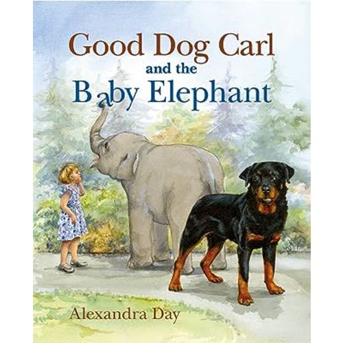 Good Dog Carl and the Baby Elephant (Good Dog Carl Collection)