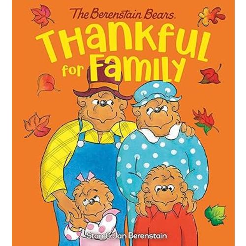 Thankful for Family (Berenstain Bears)
