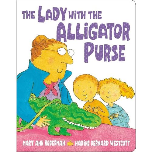 The Lady with the Alligator Purse Board book – April 1, 1998
