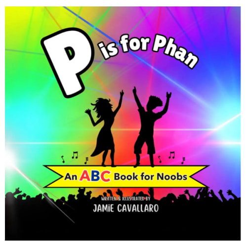 P is for Phan: A Phish-Themed ABC Book For Little Noobs