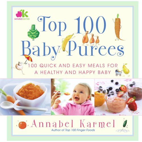Top 100 Baby Purees: Top 100 Baby Purees, (Hardcover)