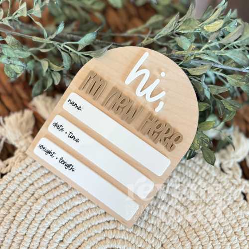 Hi I'm New Here Birth Stats Sign | Personalized Newborn Keepsake