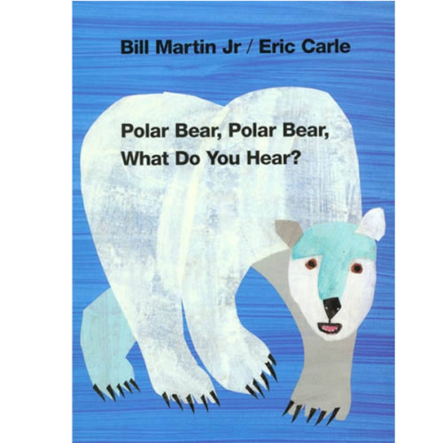 Polar Bear, Polar Bear, What Do You Hear? (Brown Bear and Friends)