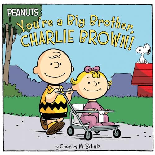 You're a Big Brother, Charlie Brown! (Peanuts)