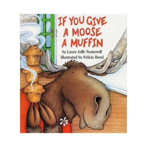 If You Give A Moose A Muffin Big Book - (if You Give...) By Laura Joffe Numeroff (paperback)
