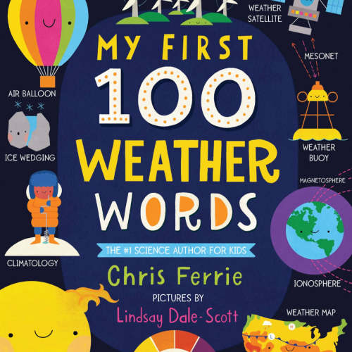 My First 100 Weather Words Padded Board Book