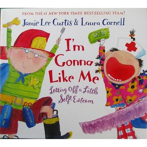 I'm Gonna Like Me: Letting Off a Little Self-Esteem Hardcover – Picture Book, January 1, 2002