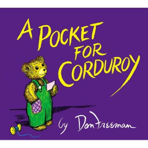 A Pocket for Corduroy - by Don Freeman (Hardcover)