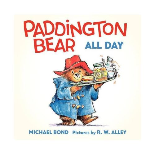 Paddington Bear All Day by Michael Bond (Board Book)