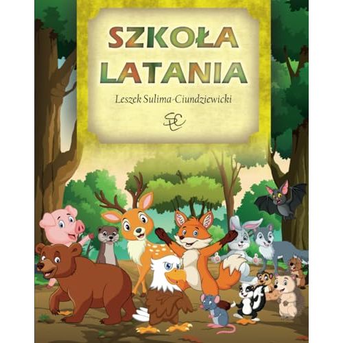 Szkoła latania (Polish Edition)