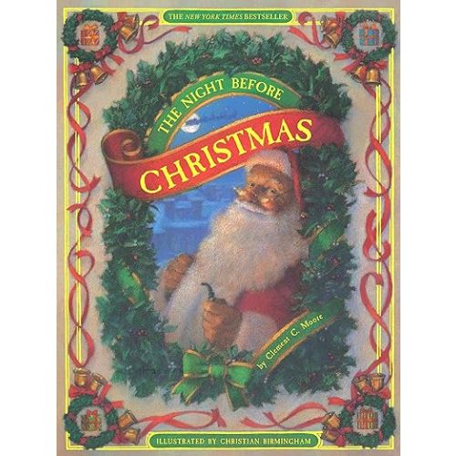 The Night Before Christmas by Clement C. Moore
