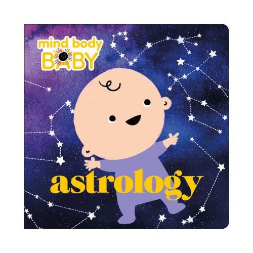 Mind Body Baby: Astrology - by Imprint (Board Book)