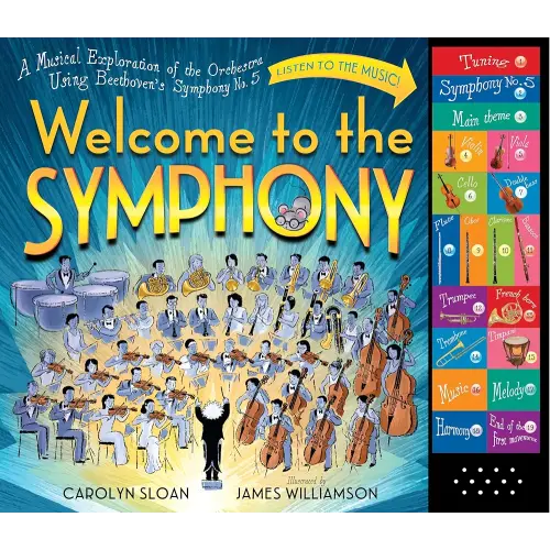Welcome to the Symphony: A Musical Exploration of the Orchestra Using Beethoven's Symphony No. 5