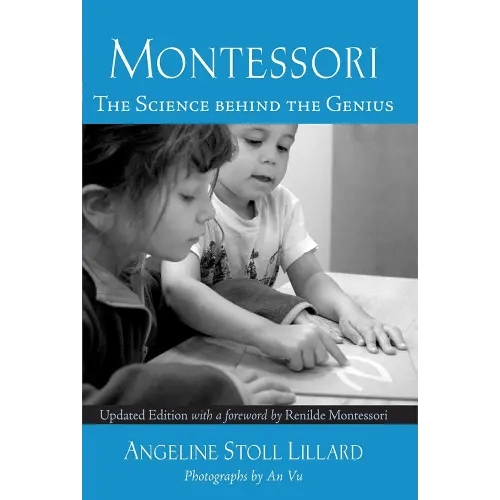 Montessori: The Science Behind the Genius
