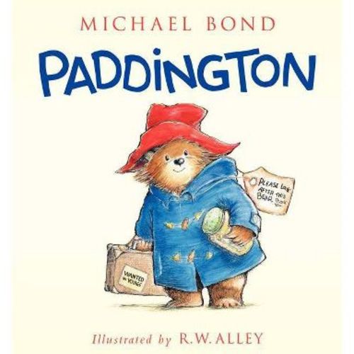 Paddington - by Michael Bond (Hardcover)