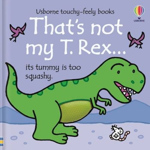 That's Not My T. Rex... - By Fiona Watt (board Book)