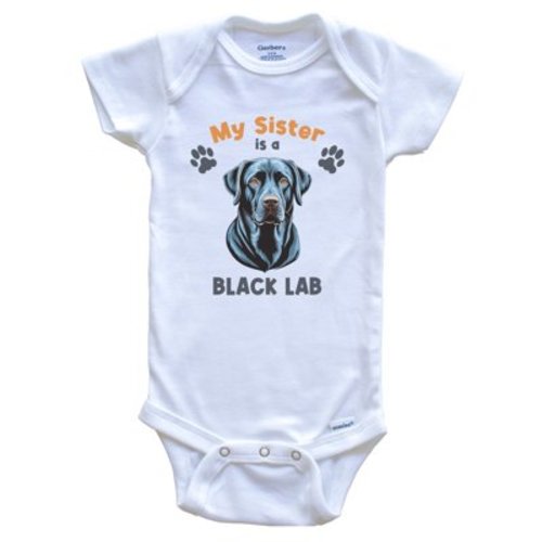 My Sister is a Black Lab Cute Dog Breed Baby Bodysuit, 6-9 months white