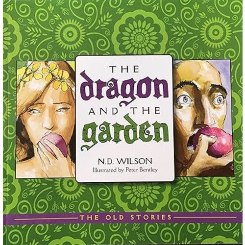 The Dragon and the Garden (Old Stories)