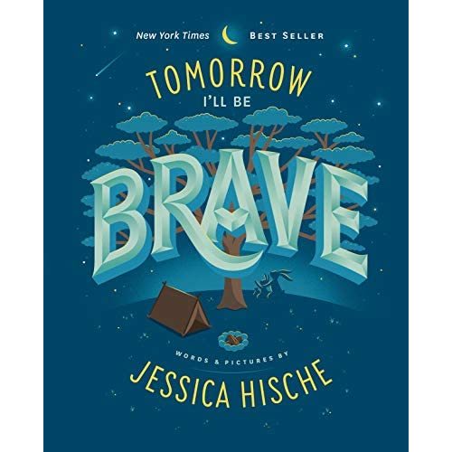 Tomorrow I'll Be Brave