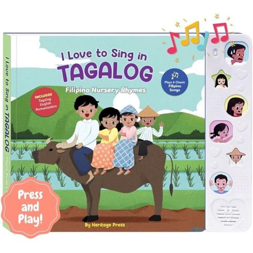 I Love To Sing In Tagalog, Musical Baby Sound books for Toddlers 1-3, Tagalog Baby Books, Tagalog Books for Children, Interactive Songbook, Filipino Baby Book, Heritage Press