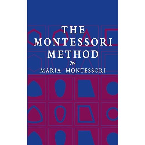 The Montessori Method (Economy Editions)