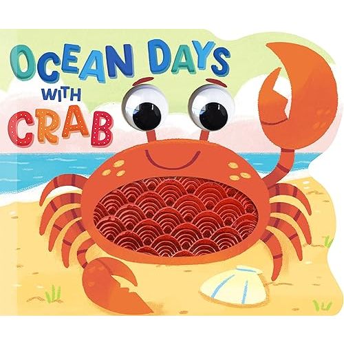 Ocean Days with Crab - Touch and Feel Board Book - Sensory Board Book Board book – March 28, 2022