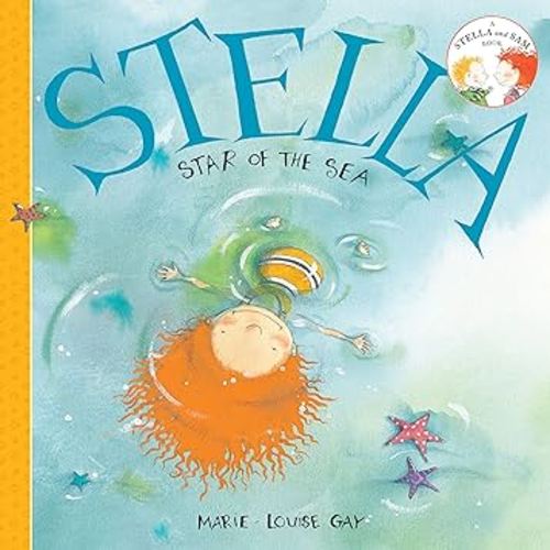 Stella, Star of the Sea (Stella and Sam)