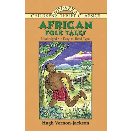 African Folk Tales (Dover Children's Thrift Classics)
