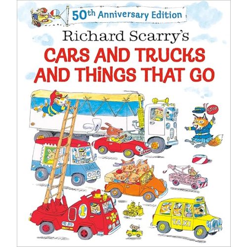 Richard Scarry's Cars and Trucks and Things That Go: 50th Anniversary Edition Hardcover – Picture Book, January 2, 2024