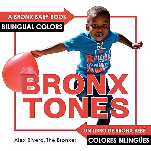 Bronxtones (Bronx Baby) Board book – September 8, 2020