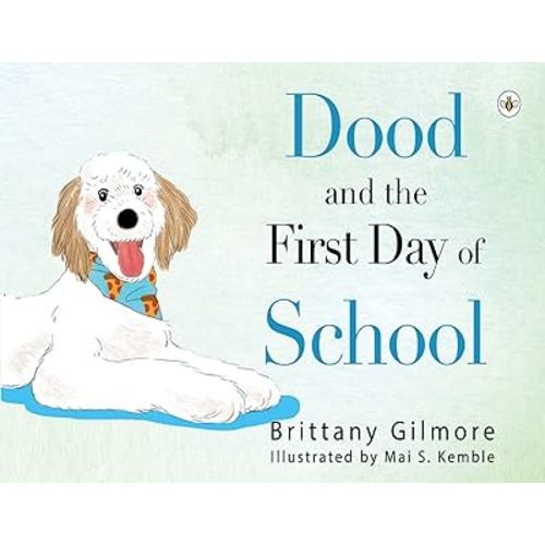 Dood and the First Day of School