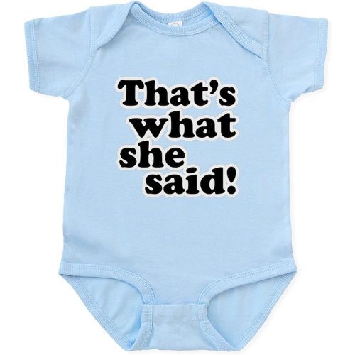 CafePress That's What she Said Infant Bodysuit Cute Infant Bodysuit Baby Romper