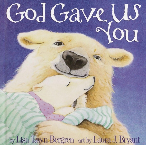 God Gave Us You (God Gave Us Series)