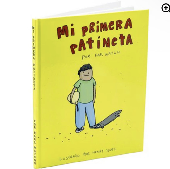 My First Skateboard  -  Spanish