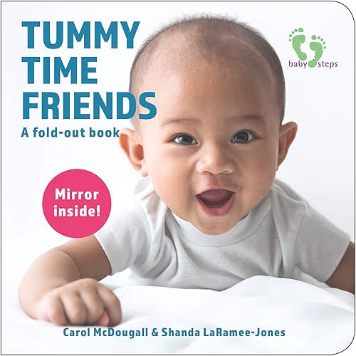 Tummy Time Friends: A fold-out book Hardcover – October 22, 2019