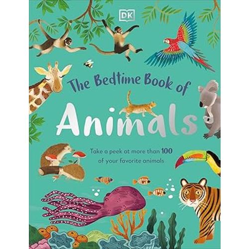The Bedtime Book of Animals (The Bedtime Books)