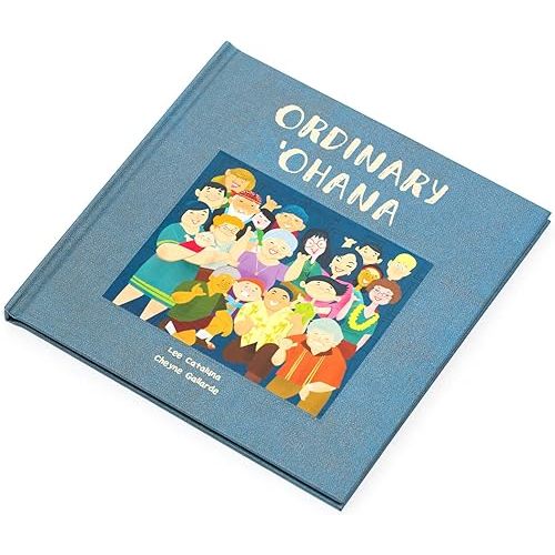 Ordinary Ohana Hardcover – October 24, 2016